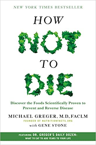 How Not To Die bookow Not To Die book
